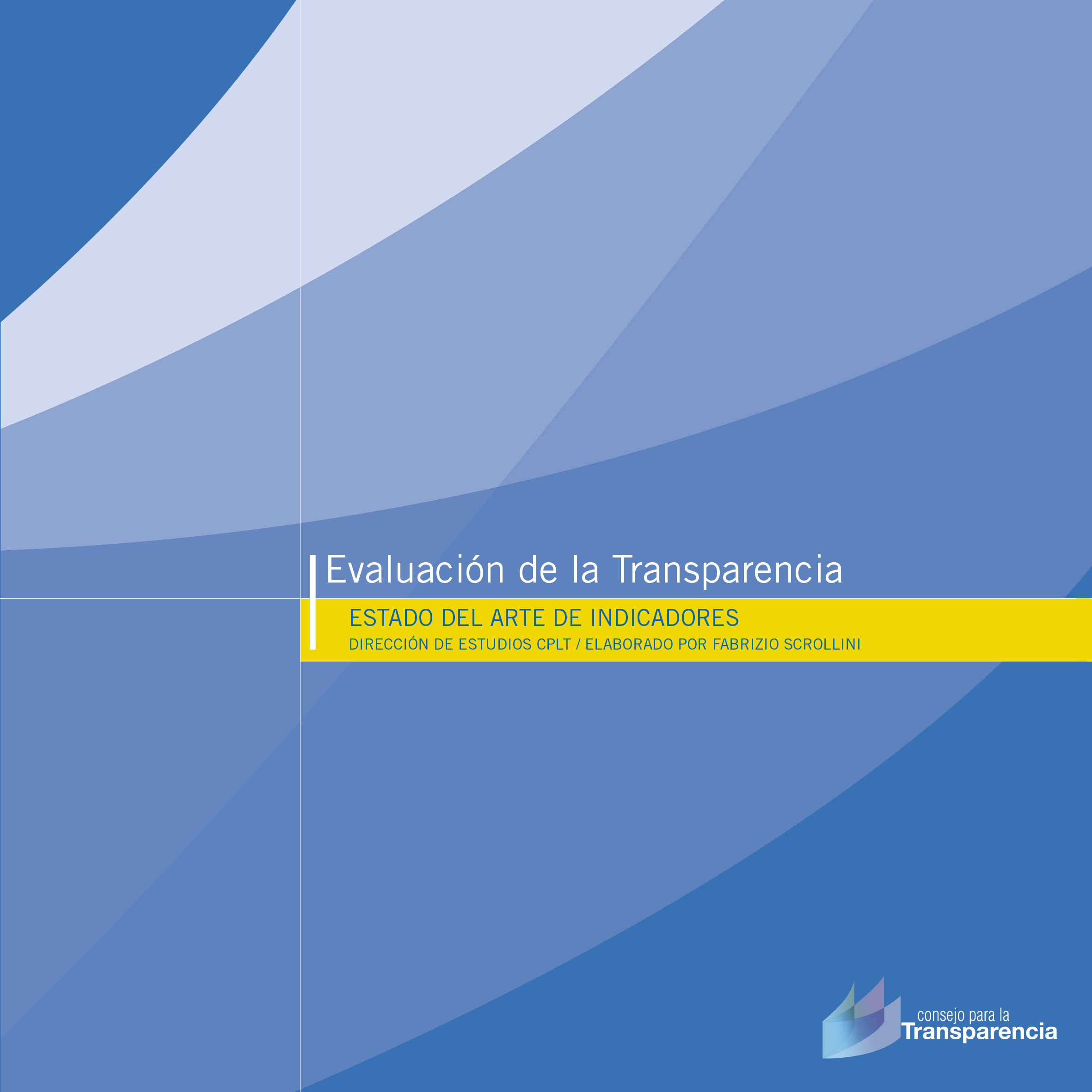 Evaluación de la Transparencia Estado del Arte de indicadores CPLT