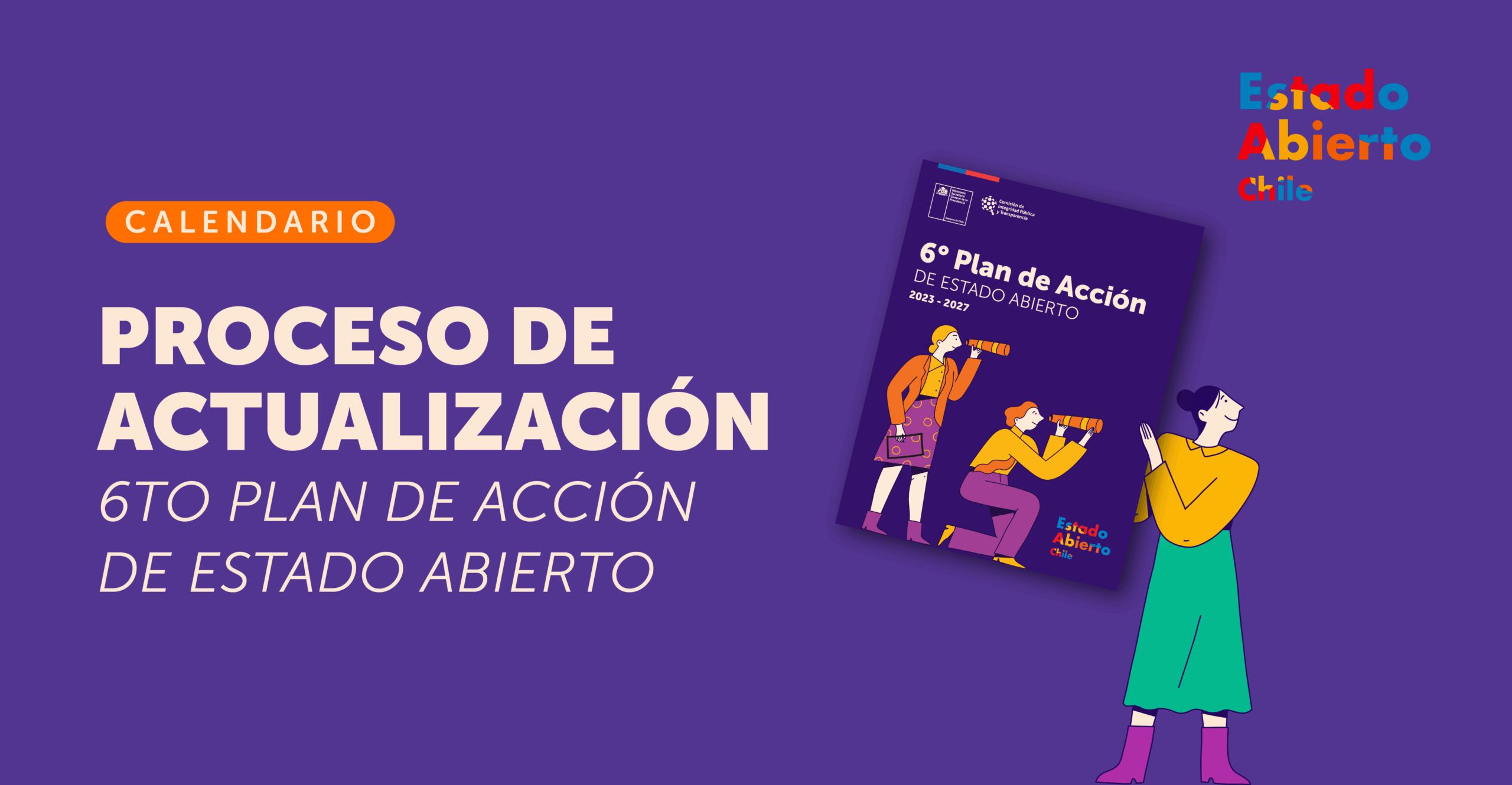 Calendario del proceso de actualización del 6to Plan de Acción de Estado Abierto